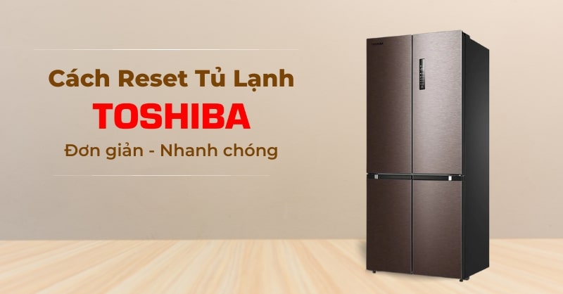 Sửa Tủ Lạnh Toshiba Side By Side