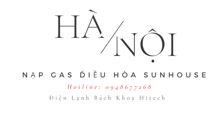 Nap Gas Dieu Hoa Sunhouse Ha Noi