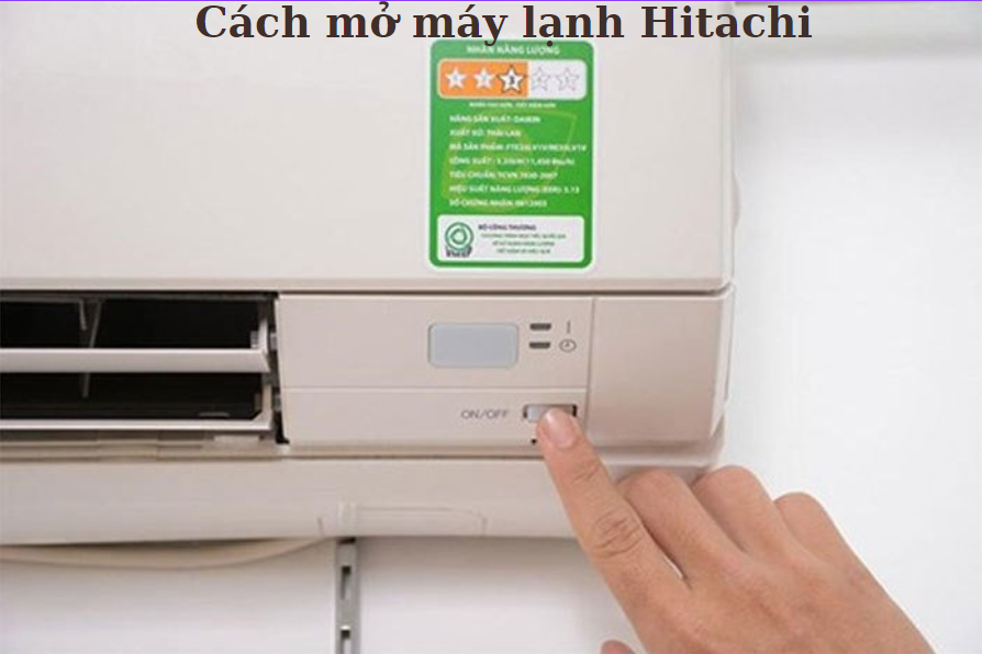 Cach Mo May Lanh Hitachi