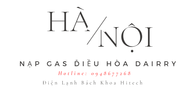 Nap Gas Dieu Hoa Dairry Ha Noi