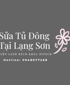 Sua Tu Dong Tai Lang Son