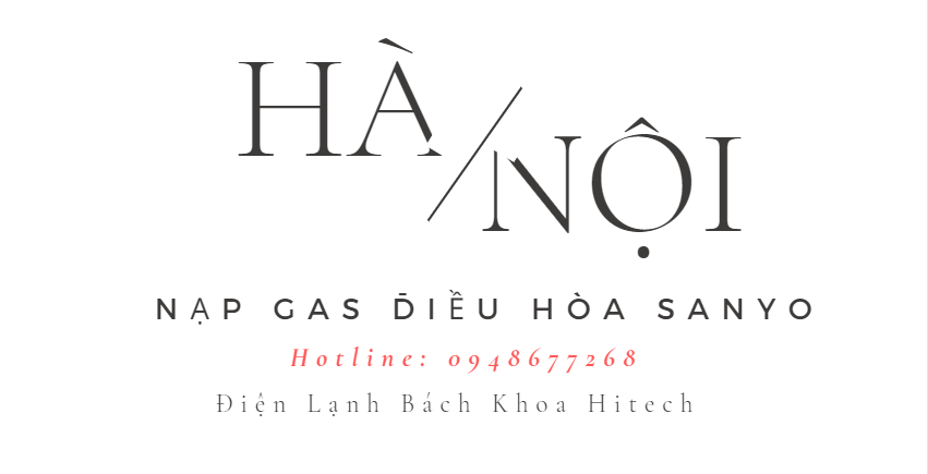 Nap Gas Dieu Hoa Sanyo Ha Noi