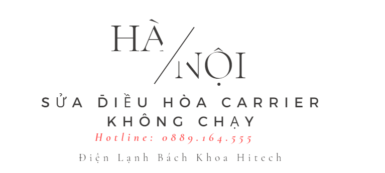 Sua Dieu Hoa Carrier Khong Chay
