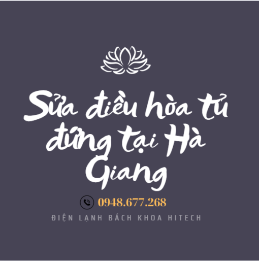 Sua Dieu Hoa Tu Dung Tai Ha Giang
