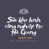 Sua Kho Lanh Cong Nghiep Tai Ha Giang