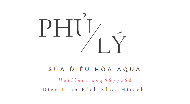 Sua Dieu Hoa Aqua Tai Thanh Pho Phu Ly