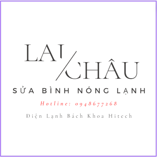 Sua Binh Nong Lanh Tai Lai Chau