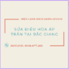 Sua Dieu Hoa Ap Tran Tai Bac Giang