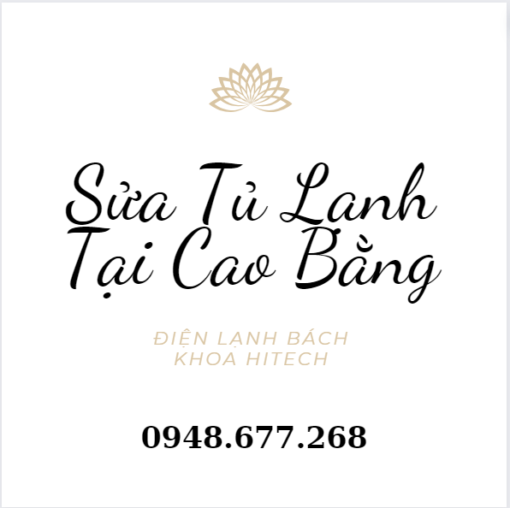 Sua Tu Lanh Tai Cao Bang