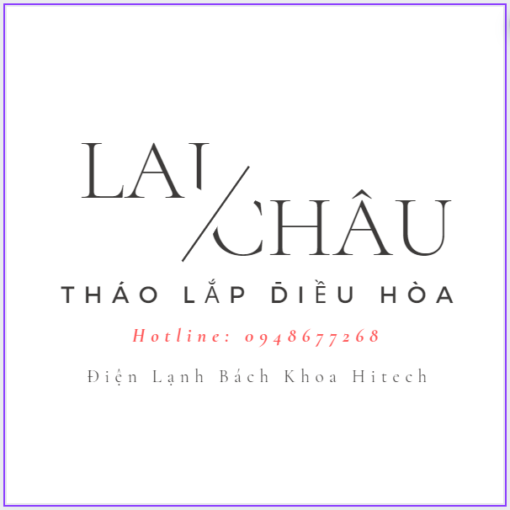 Thao Lap Dieu Hoa Tai Lai Chau