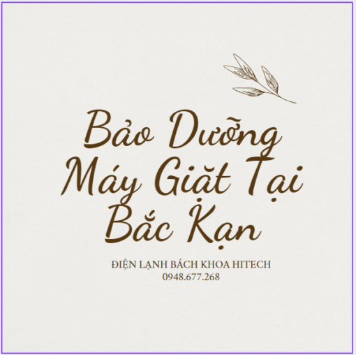 Bao Duong May Giat Tai Bac Kan