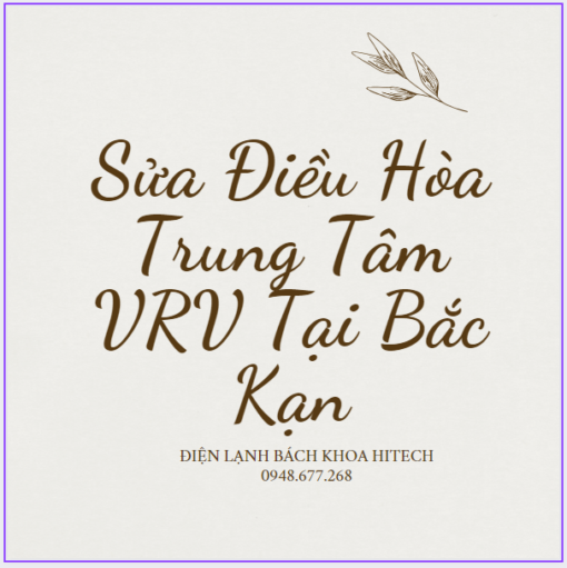 Sua Dieu Hoa Trung Tam Vrv Tai Bac Kan