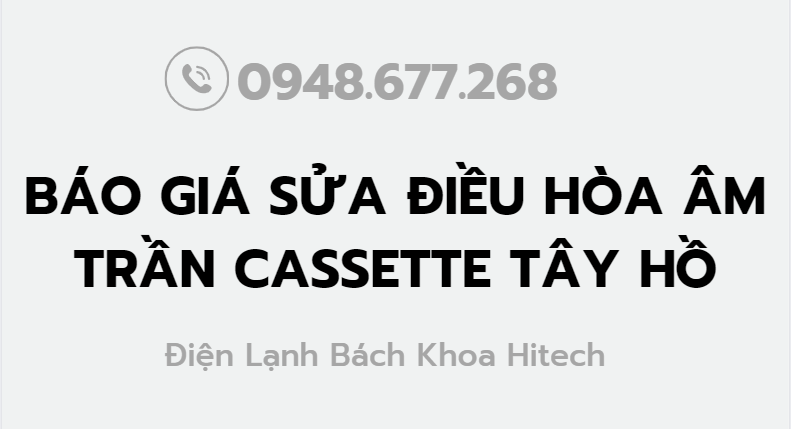 Bao Gia Sua Dieu Hoa Am Tran Cassette Tay Ho 0948677268