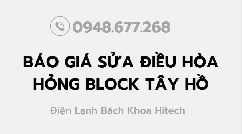 Bao Gia Sua Dieu Hoa Block Tay Ho 0948677268