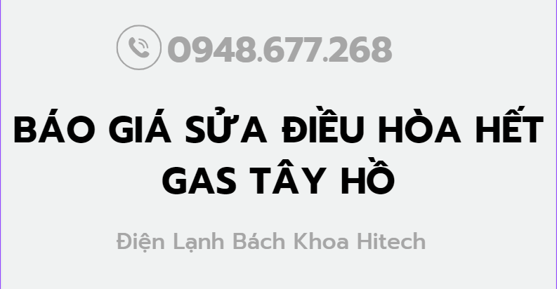 Bao Gia Sua Dieu Hoa Het Gas Tay Ho 0948677268