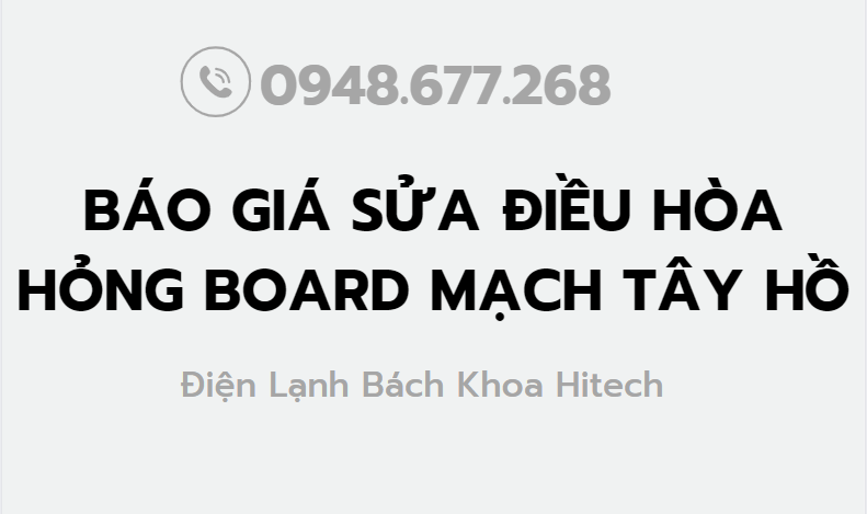 Bao Gia Sua Dieu Hoa Hong Board Mach Tay Ho 0948677268