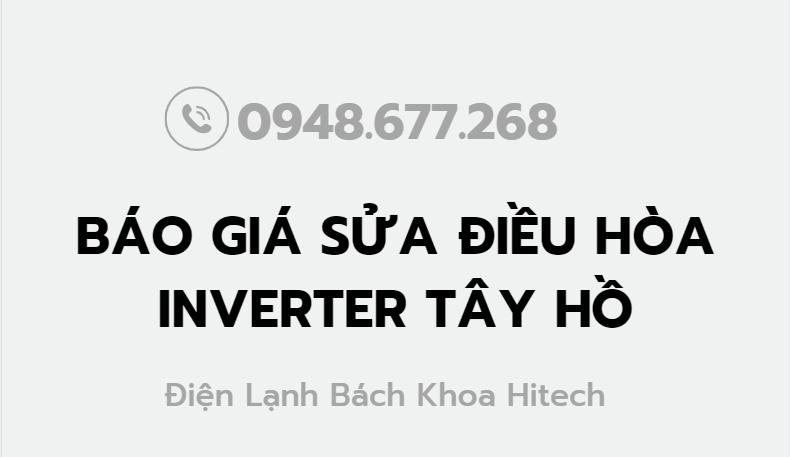 Bao Gia Sua Dieu Hoa Inverter Tay Ho 0948677268