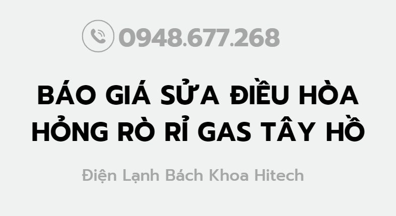 Bao Gia Sua Dieu Hoa Ro Ri Gas Tay Ho 0948677268