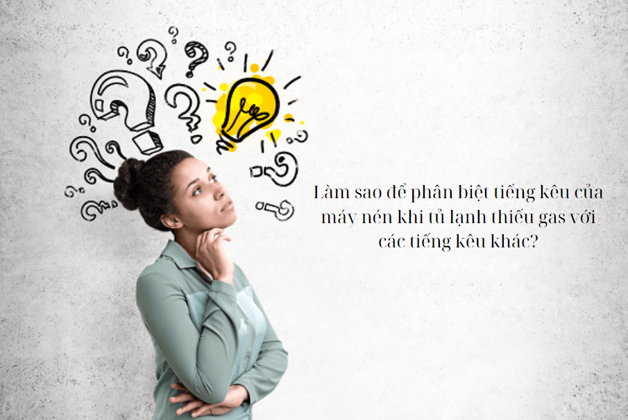 Lam Sao Phan Biet Tieng Keu Cua May Nen Thieu Gas Voi Cac Tieng Keu Khac